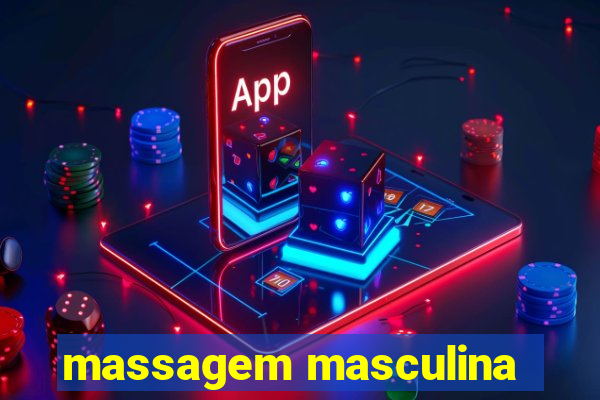 massagem masculina